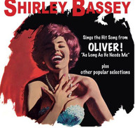 SHIRLEY BASSEY - SINGS THE SONGS FROM OLIVER PLUS OTHER POPULAR CD