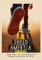 SHRED AMERICA DVD