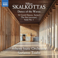 SKALKOTTAS / ATHENS STATE ORCHESTRA / TSIALIS - DANCE OF THE WAVES CD