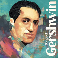 SONGS OF GERSHWIN / VARIOUS CD