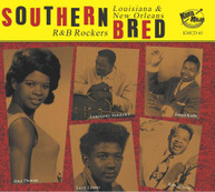 SOUTHERN BRED 15 LOUISIANA NEW ORLEANS R&B / VAR CD