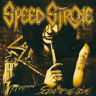 SPEED STROKE - SCENE OF THE CRIME CD