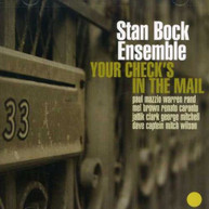 STAN BOCK - YOUR CHECK'S IN THE MAIL CD