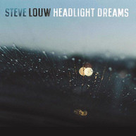 STEVE LOUW - HEADLIGHT DREAMS CD