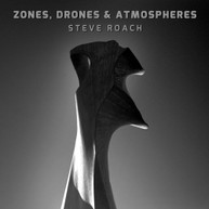 STEVE ROACH - ZONES, DRONES & ATMOSPHERES CD