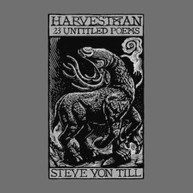 STEVE VON TILL - HARVESTMAN - 23 UNTITLED POEMS CD