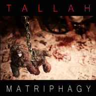 TALLAH - MATRIPHAGY CD