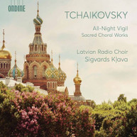 TCHAIKOVSKY / LATVIAN RADIO CHOIR / KLAVA - ALL - ALL-NIGHT VIGIL CD