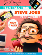 TECH TALK TIME: STEVE JOBS IN 30 MINUTES DVD