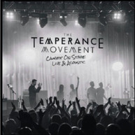 TEMPERANCE MOVEMENT - CAUGHT ON STAGE - LIVE & ACOUSTIC CD