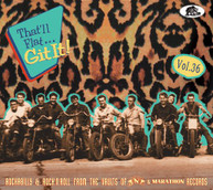 THAT'LL FLAT GIT IT 36: ROCKABILLY & ROCK / VAR CD