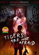 TIGERS ARE NOT AFRAID/DVD DVD