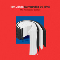 TOM JONES - SURROUNDED BY TIME (THE HOURGLASS) CD