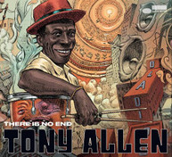 TONY ALLEN - THERE IS NO END CD