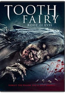 TOOTH FAIRY: THE ROOT OF EVIL DVD DVD