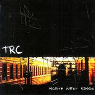 TRC - NORTH WEST KINGS CD