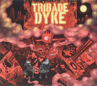 TRIBADE - DYKE CD