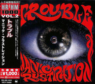 TROUBLE - MANIC FRUSTRATION (JAPAN) CD
