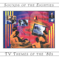TV THEMES OF THE 80'S / SOUNDS OF THE 80'S / OST CD