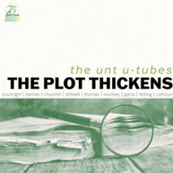 UNT U -TUBES - PLOT THICKENS CD