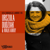 URSZULA DUDZIAK / WALK AWAY - LIVE AT WARSAW JAZZ JAMBOREE 1991 CD