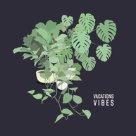 VACATIONS - VIBES CD