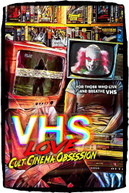 VHS LOVE: CULT CINEMA OBSESSION DVD