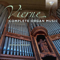 VIERNE / RUBSAM - COMPLETE ORGAN MUSIC CD