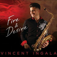 VINCENT INGALA - FIRE & DESIRE CD