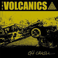 VOLCANICS - OH CRASH CD
