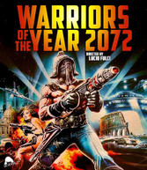 WARRIORS OF THE YEAR 2072 BLURAY