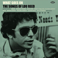 WHAT GOES ON: SONGS OF LOU REED / VARIOUS CD