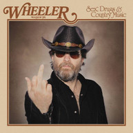 WHEELER WALKER JR - SEX DRUGS & COUNTRY MUSIC CD