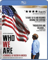 WHO WE ARE: A CHRONICLE OF RACISM IN AMERICA BLURAY