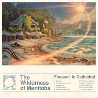 WILDERNESS OF MANITOBA - FAREWELL TO CATHEDRAL CD