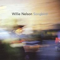 WILLIE NELSON - SONGBIRD CD