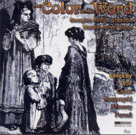 WOLF /  DEBUSSY / MUSSORGSKI / RESICK / JONES - COLOR OF THE WORD CD