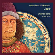 WOLKENSTEIN /  ENSEMBLE LEONES - LIEDER CD