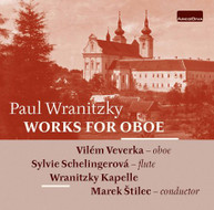 WRANITZKY /  VEVERKA / NITZKY KAPELLE - WORKS FOR OBOE CD