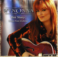 WYNONNA - HER STORY: SCENES FROM A LIFETIME CD