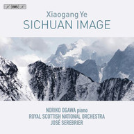 YE / OGAWA / ROYAL SCOTTISH NATIONAL ORCHESTRA - SICHUAN IMAGE CD