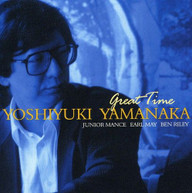 YOSHIYUKI YAMANAKA - GREAT TIME CD