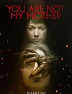 YOU ARE NOT MY MOTHER BLURAY