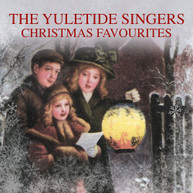 YULETIDE SINGERS - CHRISTMAS FAVOURITES CD