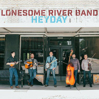 LONESOME RIVER BAND - HEYDAY CD