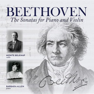 BEETHOVEN /  MONTE BELKNAP - SONATAS FOR PIANO & VIOLIN CD