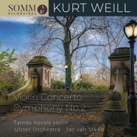 WEILL /  KOCSIS / ULSTER ORCHESTRA - VIOLIN CONCERTO / SYMPHONY 2 CD