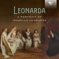 CAPPELLA ARTEMISIA /  LEONARDA - PORTRAIT OF LEONARDA CD