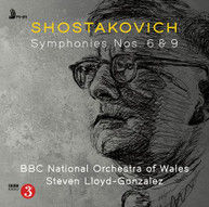 SHOSTAKOVICH /  BBC NATIONAL ORCHESTRA OF WALES - SYMPHONIES 6 & 9 CD