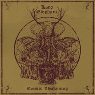 LORD ELEPHANT - COSMIC AWAKENING CD